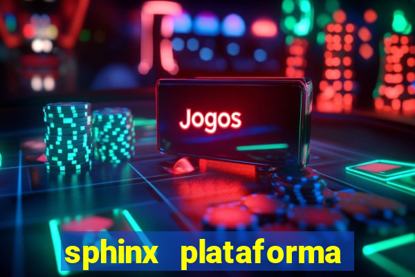 sphinx plataforma de jogos
