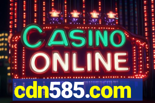 cdn585.com