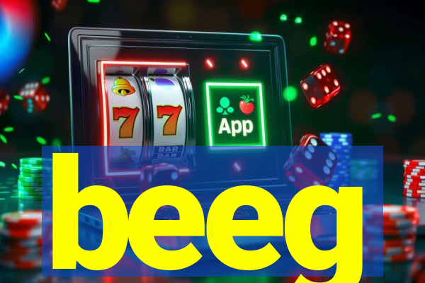 beeg