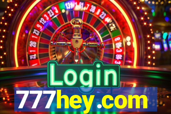 777hey.com