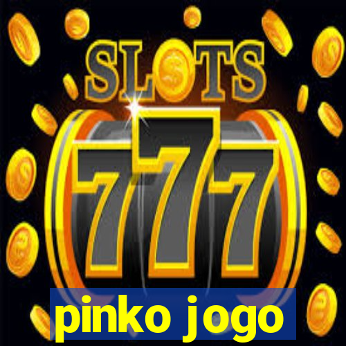 pinko jogo