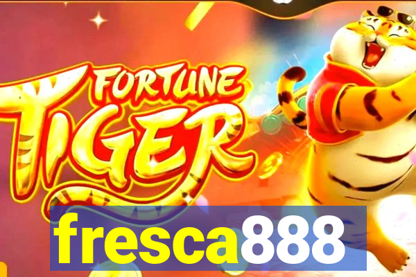 fresca888