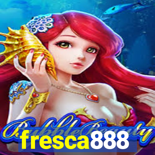 fresca888