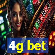 4g bet