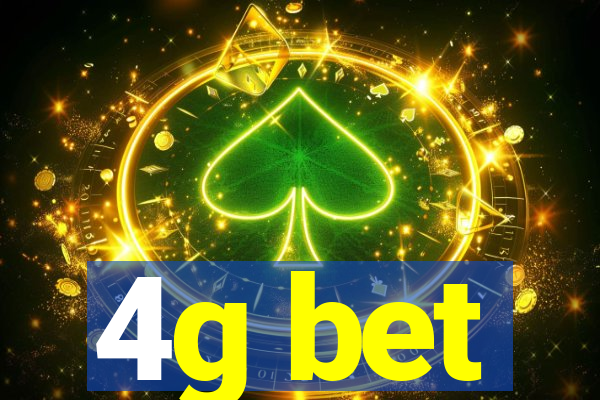 4g bet