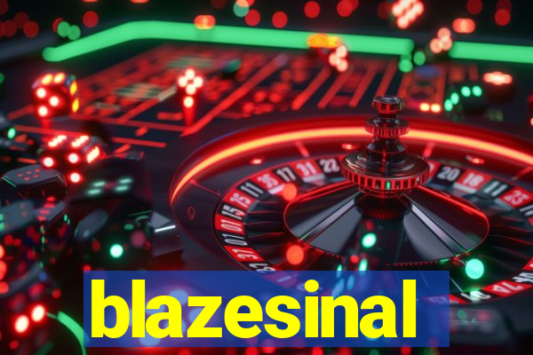 blazesinal