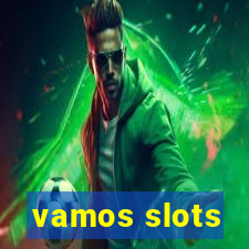 vamos slots