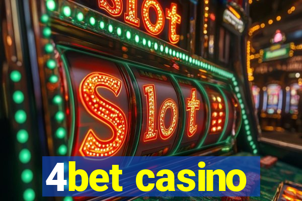 4bet casino