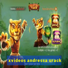 xvideos andressa urack