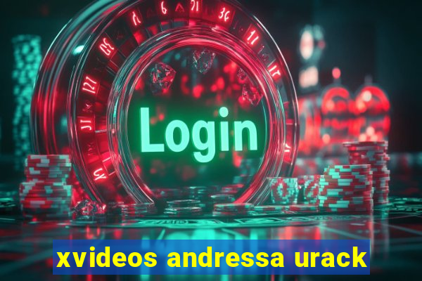 xvideos andressa urack