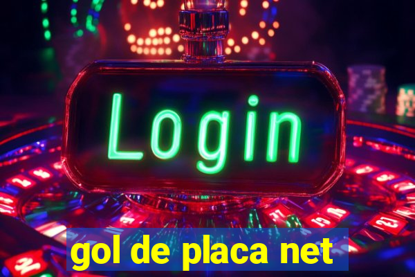 gol de placa net