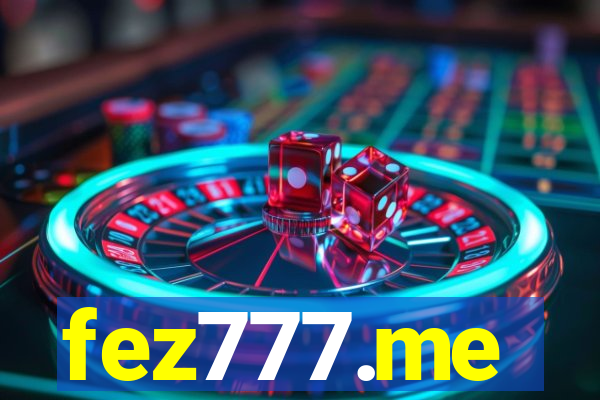 fez777.me