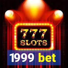 1999 bet