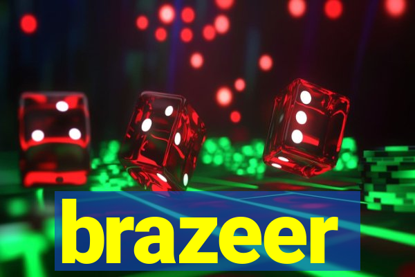 brazeer