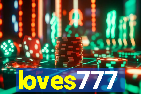 loves777