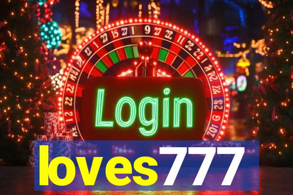 loves777