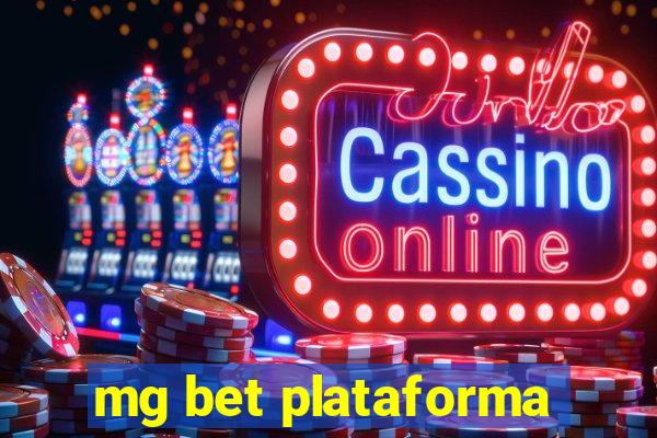 mg bet plataforma
