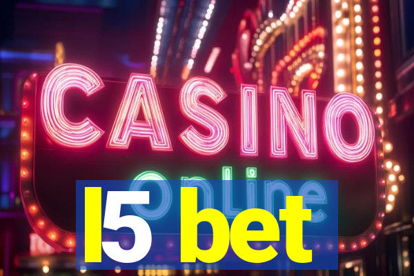 l5 bet