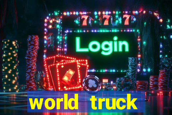 world truck simulator dinheiro infinito