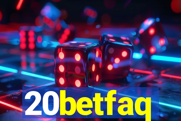20betfaq