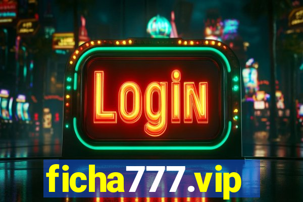 ficha777.vip