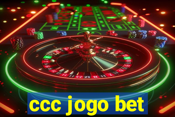 ccc jogo bet