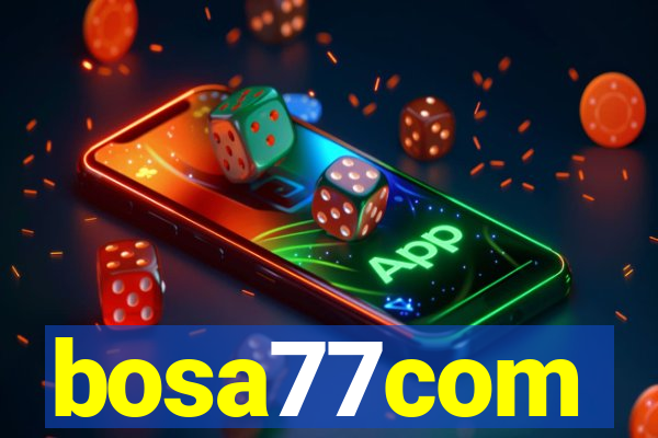 bosa77com