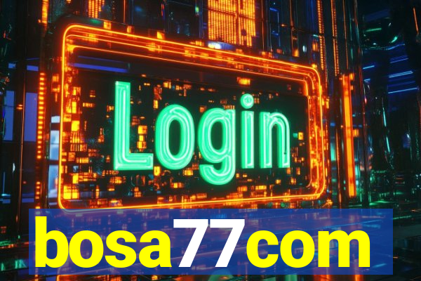 bosa77com