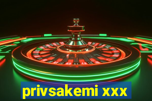 privsakemi xxx