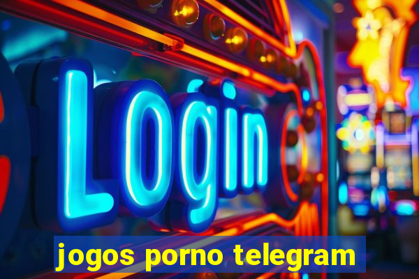 jogos porno telegram