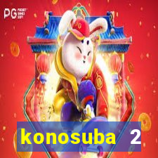 konosuba 2 temporada dublado animes online games