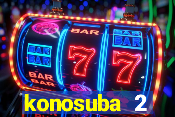 konosuba 2 temporada dublado animes online games