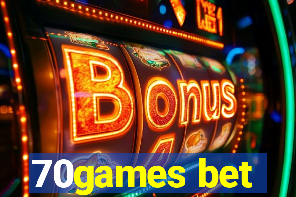 70games bet