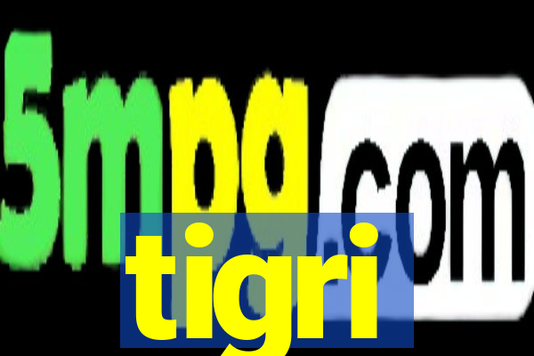 tigri