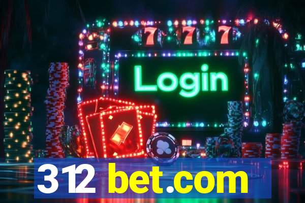 312 bet.com