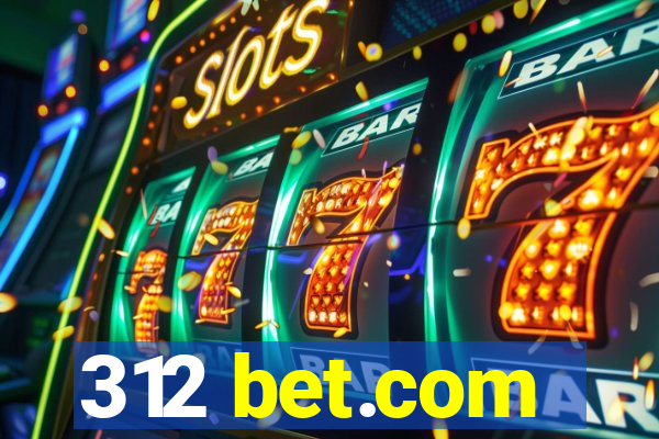 312 bet.com