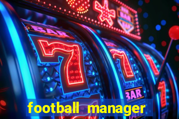 football manager 2021 touch 21.4.0 apk