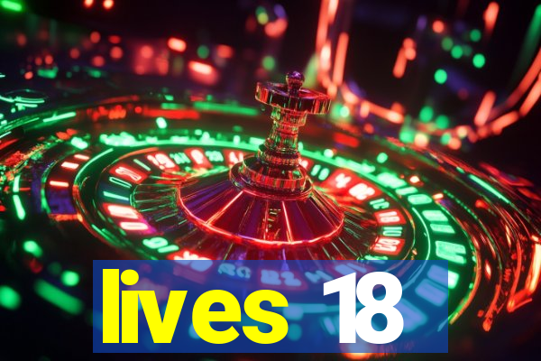 lives 18