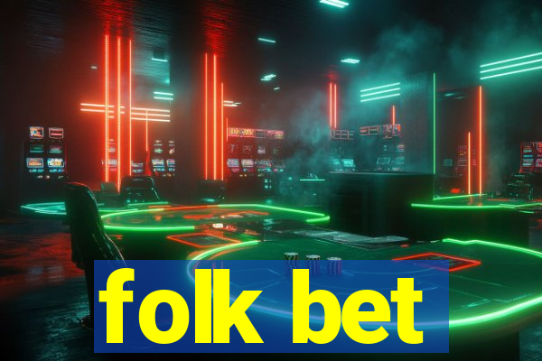 folk bet