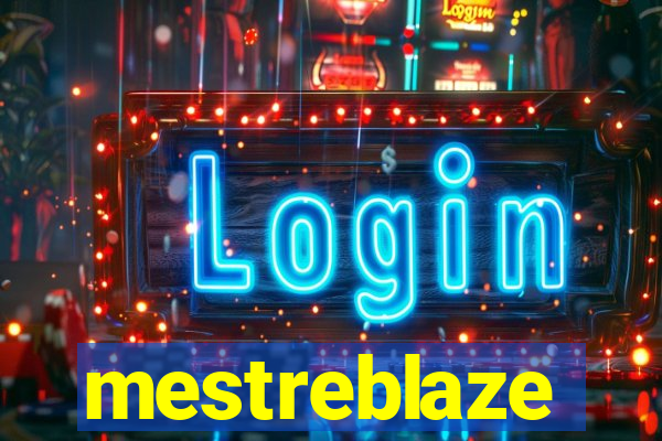 mestreblaze