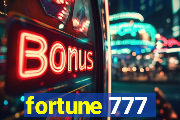 fortune 777