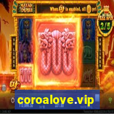 coroalove.vip