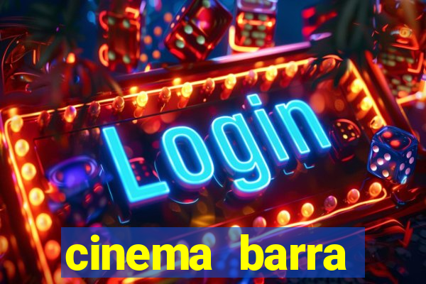 cinema barra shopping sul