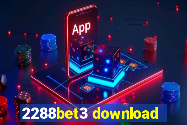 2288bet3 download