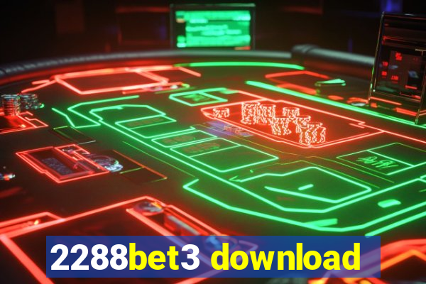 2288bet3 download