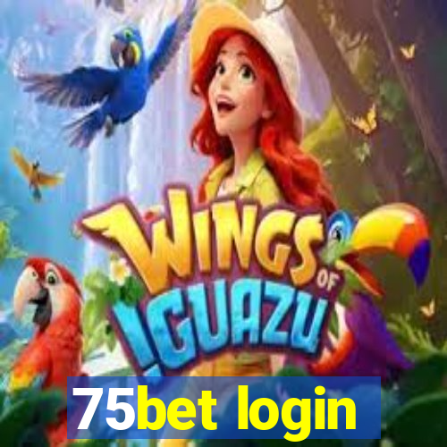75bet login