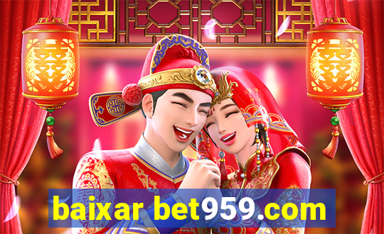 baixar bet959.com