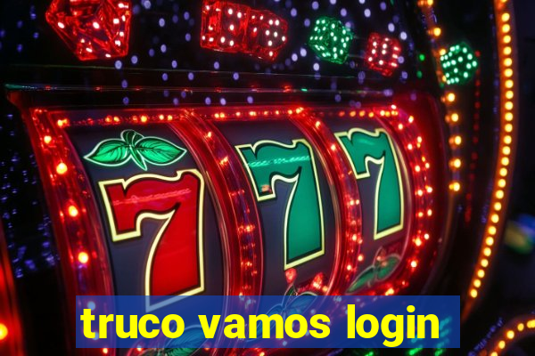 truco vamos login
