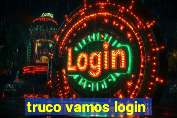 truco vamos login