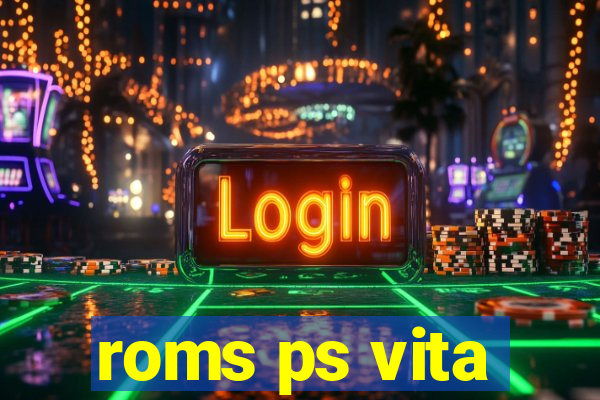roms ps vita